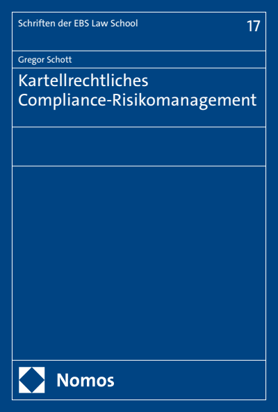 Cover des Buchs: Kartellrechtliches Compliance-Risikomanagement