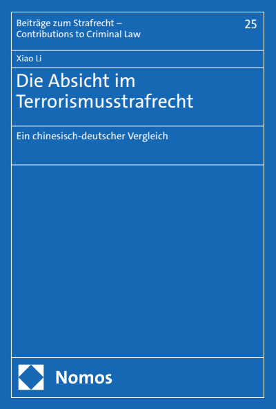 Cover des Buchs: Die Absicht im Terrorismusstrafrecht