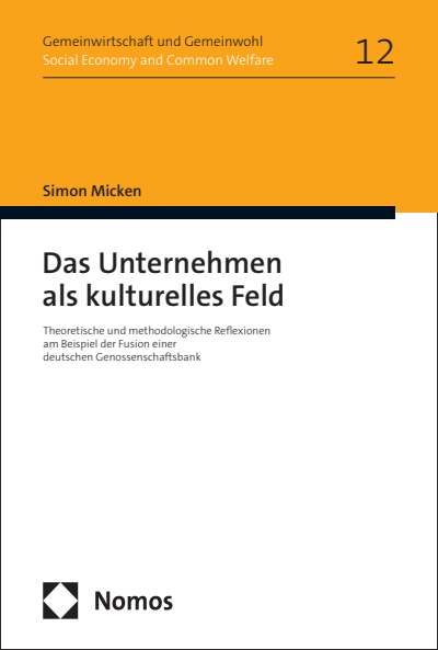 Cover of book: Das Unternehmen als kulturelles Feld