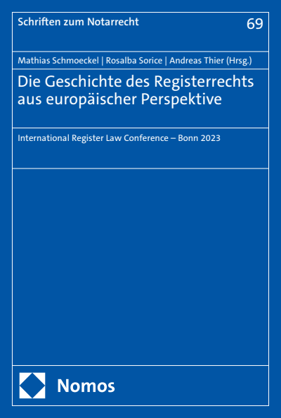 Cover des Buchs: Die Geschichte des Registerrechts aus europäischer Perspektive