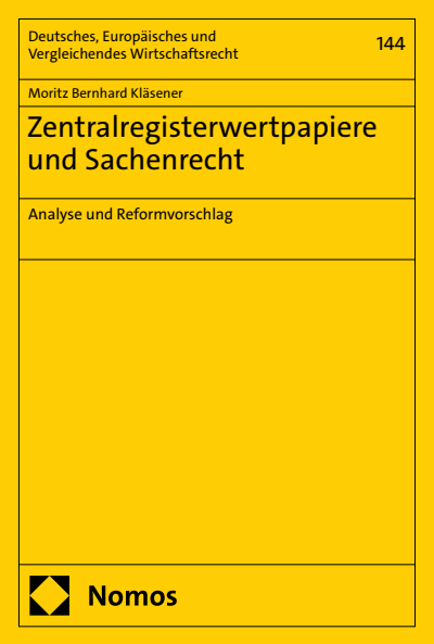 Cover of book: Zentralregisterwertpapiere und Sachenrecht