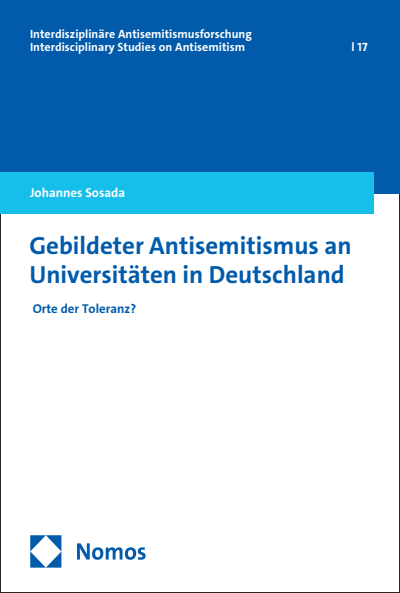 Cover of book: Gebildeter Antisemitismus an Universitäten in Deutschland