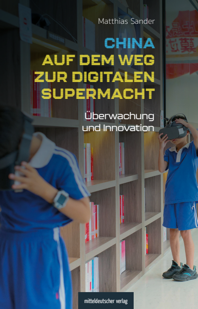 Cover des Buchs: China auf dem Weg zur digitalen Supermacht