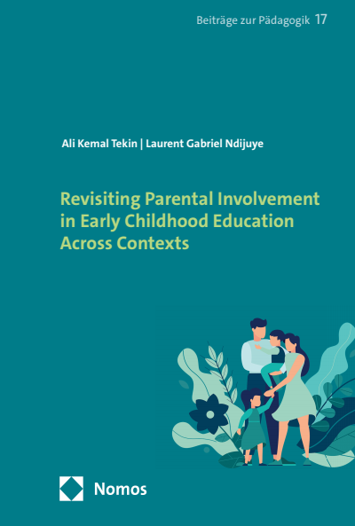 Cover of book: Revisiting Parental Involvement in Early Childhood Education Across Contexts