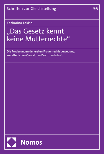Cover of book: „Das Gesetz kennt keine Mutterrechte“