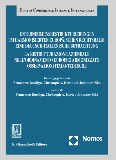 Cover des Buchs: Unternehmensrestrukturierungen im harmonisierten europäischen Rechtsraum. Eine deutsch-italienische Betrachtung