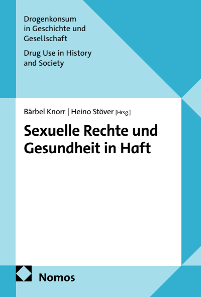 Cover of book: Sexuelle Rechte und Gesundheit in Haft