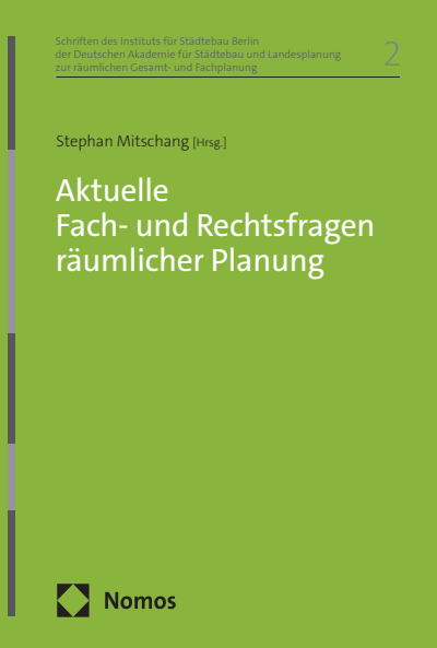 Cover of book: Aktuelle Fach- und Rechtsfragen räumlicher Planung