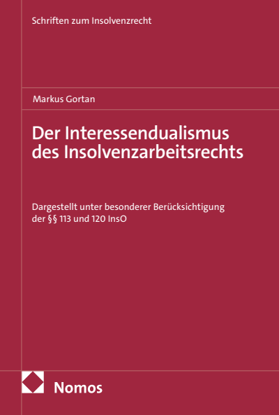 Cover of book: Der Interessendualismus des Insolvenzarbeitsrechts