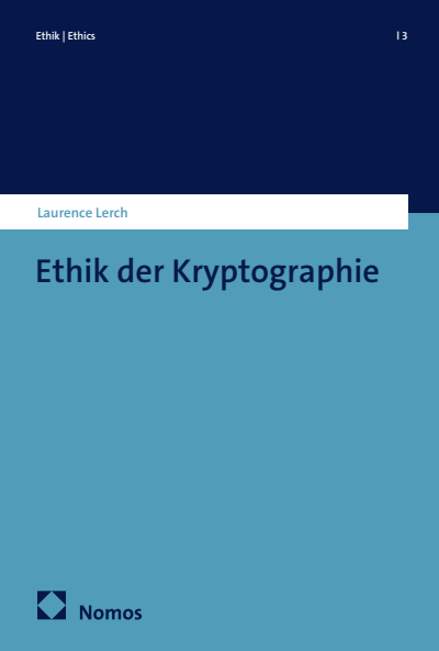 Cover des Buchs: Ethik der Kryptographie