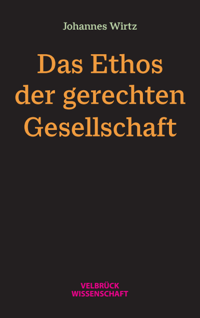 Cover des Buchs: Das Ethos der gerechten Gesellschaft