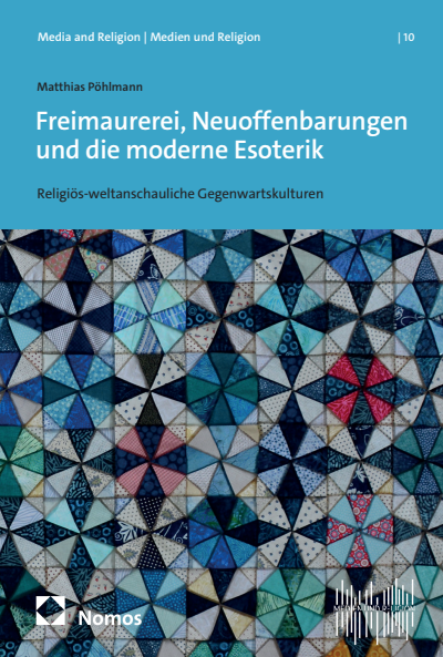 Cover of book: Freimaurerei, Neuoffenbarungen und die moderne Esoterik