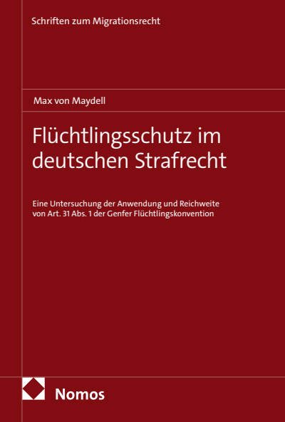 Cover des Buchs: Flüchtlingsschutz im deutschen Strafrecht