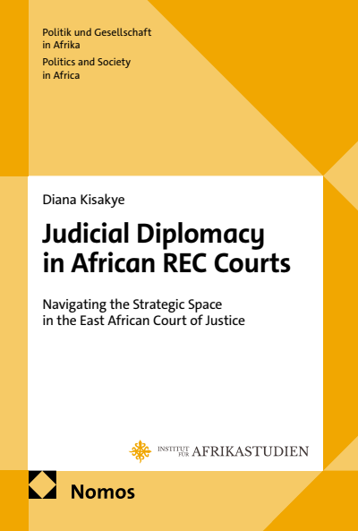 Cover of book: Judicial Diplomacy in African REC Courts