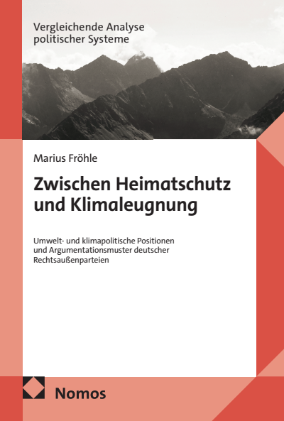 Cover of book: Zwischen Heimatschutz und Klimaleugnung