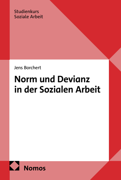 Cover des Buchs: Norm und Devianz in der Sozialen Arbeit