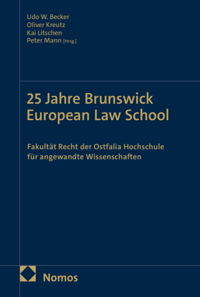 Cover des Buchs: 25 Jahre Brunswick European Law School