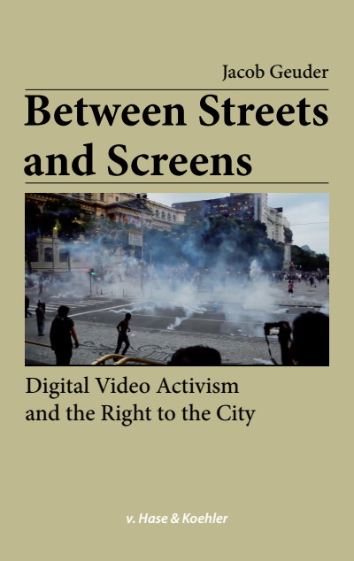 Cover of book: Between Streets and Screens