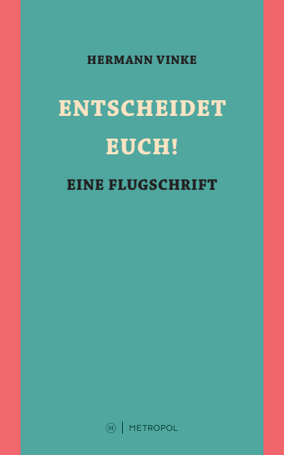 Cover des Buchs: ENTSCHEIDET EUCH!