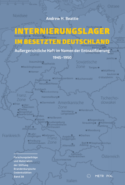 Cover des Buchs: Internierungslager im besetzten Deutschland