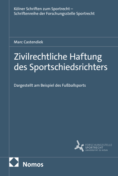 Cover of book: Zivilrechtliche Haftung des Sportschiedsrichters