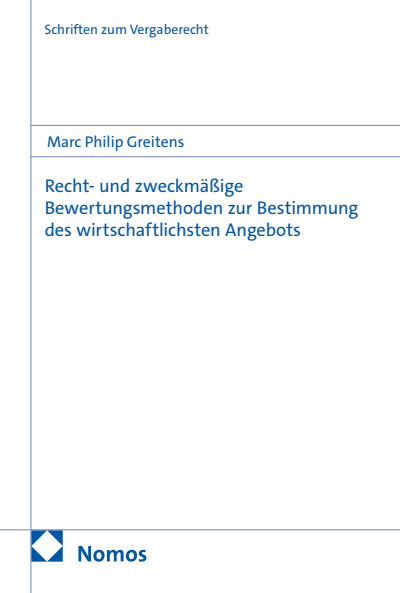 Cover of book: Recht- und zweckmäßige Bewertungsmethoden zur Bestimmung des wirtschaftlichsten Angebots