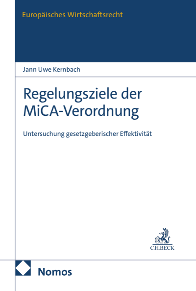 Cover des Buchs: Regelungsziele der MiCA-Verordnung