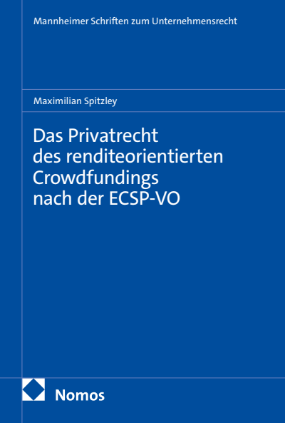Cover of book: Das Privatrecht des renditeorientierten Crowdfundings nach der ECSP-VO