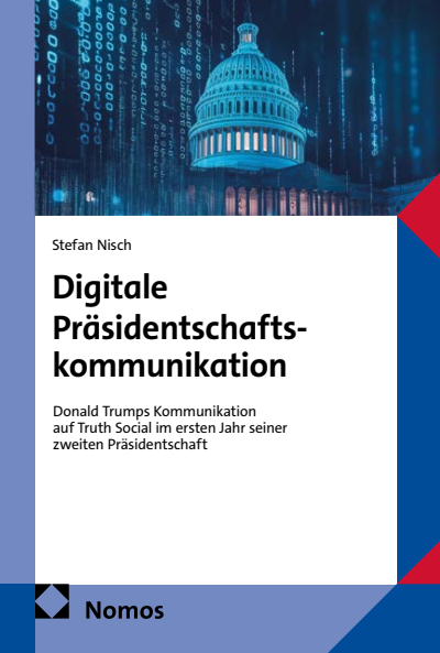 Cover of book: Digitale Präsidentschaftskommunikation