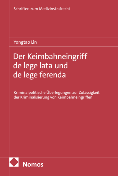 Cover of book: Der Keimbahneingriff de lege lata und de lege ferenda