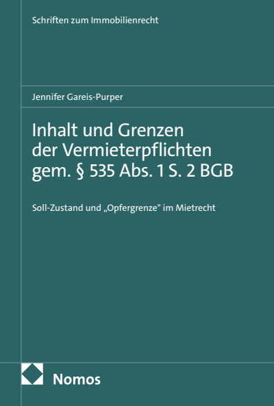 Cover of book: Inhalt und Grenzen der Vermieterpflichten gem. § 535 Abs. 1 S. 2 BGB