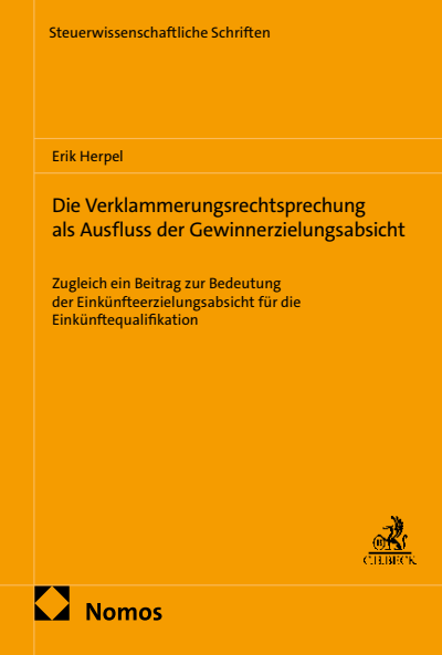 Cover des Buchs: Die Verklammerungsrechtsprechung als Ausfluss der Gewinnerzielungsabsicht