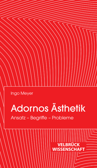 Cover of book: Adornos Ästhetik