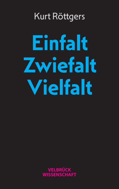 Cover of book: Einfalt Zwiefalt Vielfalt