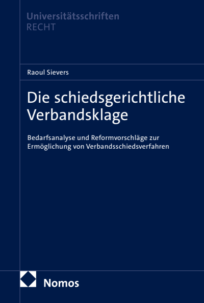 Cover of book: Die schiedsgerichtliche Verbandsklage