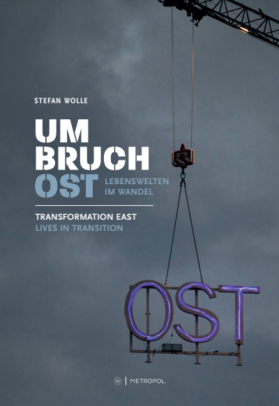 Cover of book: Umbruch Ost / Transformation East