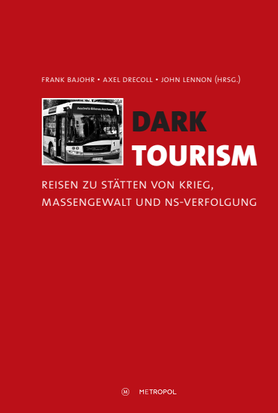 Cover des Buchs: Dark Tourism