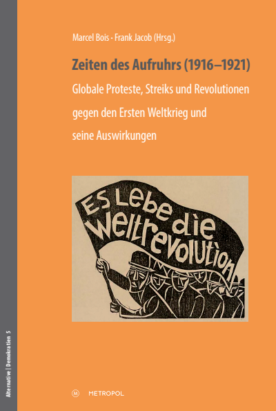 Cover of book: Zeiten des Aufruhrs (1916–1921)