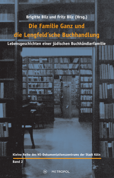 Cover of book: Die Familie Ganz und die Lengfeld’sche Buchhandlung