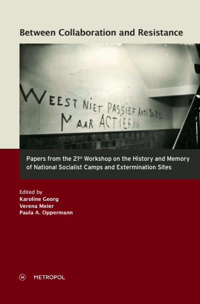 Cover des Buchs: Between Collaboration and Resistance