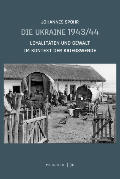 Cover of book: Die Ukraine 1943/44