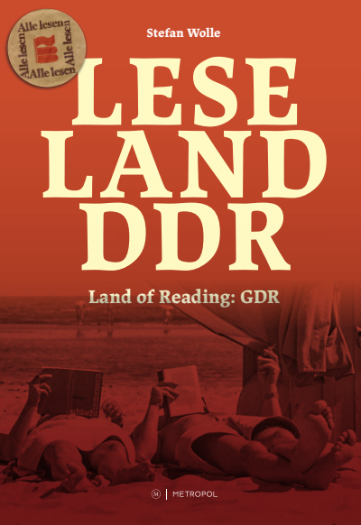 Cover of book: Leseland DDR / Land of Reading: GDR
