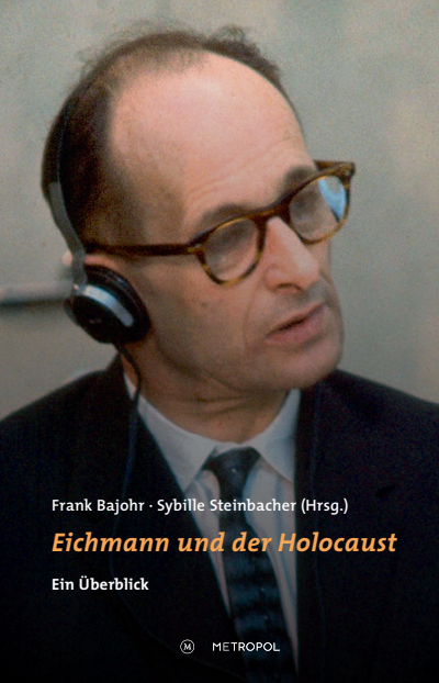 Cover of book: Eichmann und der Holocaust