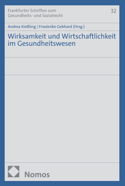 Cover des Buchs: Wirksamkeit und Wirtschaftlichkeit im Gesundheitswesen