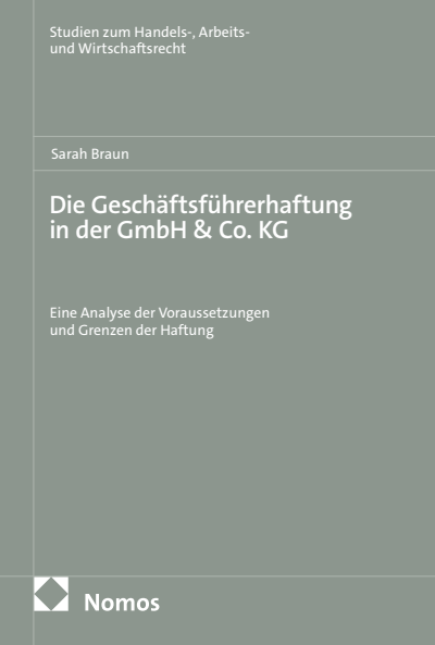 Cover des Buchs: Die Geschäftsführerhaftung in der GmbH & Co. KG