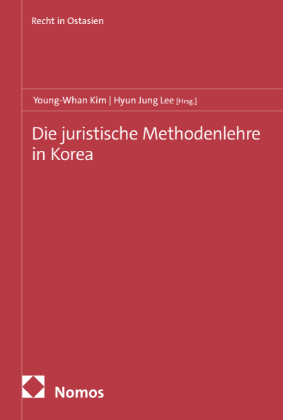 Cover of book: Die juristische Methodenlehre in Korea