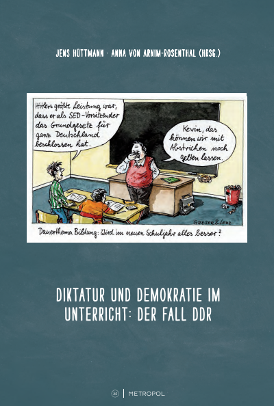 Cover des Buchs: Diktatur und Demokratie im Unterricht: Der Fall DDR