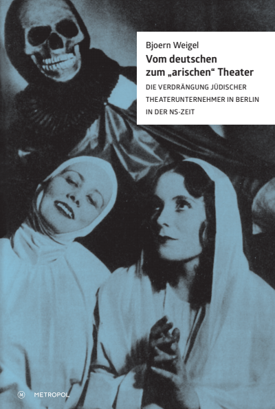 Cover of book: Vom deutschen zum „arischen“ Theater