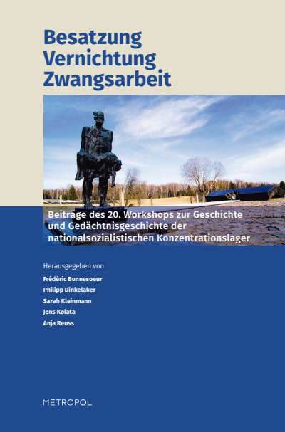 Cover of book: Besatzung – Vernichtung – Zwangsarbeit