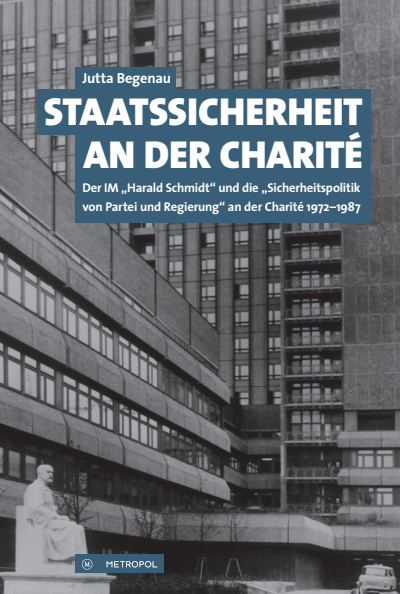 Cover of book: Staatssicherheit an der Charité